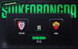 Soi kèo Cagliari vs AS Roma 01h45 ngày 19/8/2024